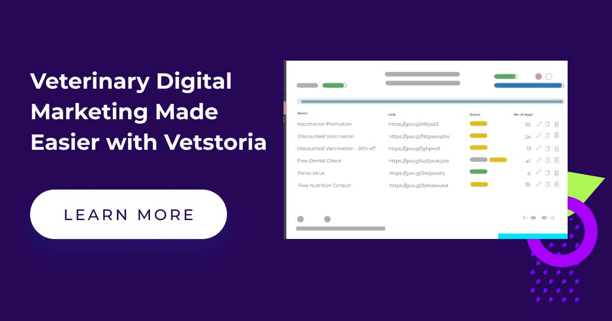 Veterinary Digital Marketing Made Easier with Vetstoria | Vetstoria