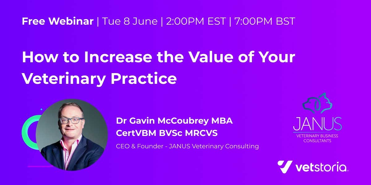 How to Increase the Value of Your Veterinary Practice - Webinar