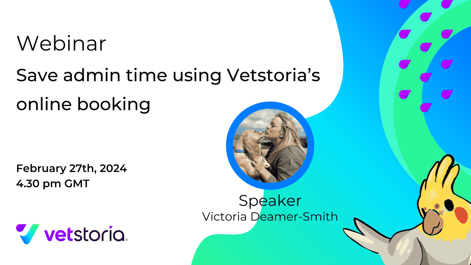 Save admin time using Vetstoria’s online booking Vetstoria webinar