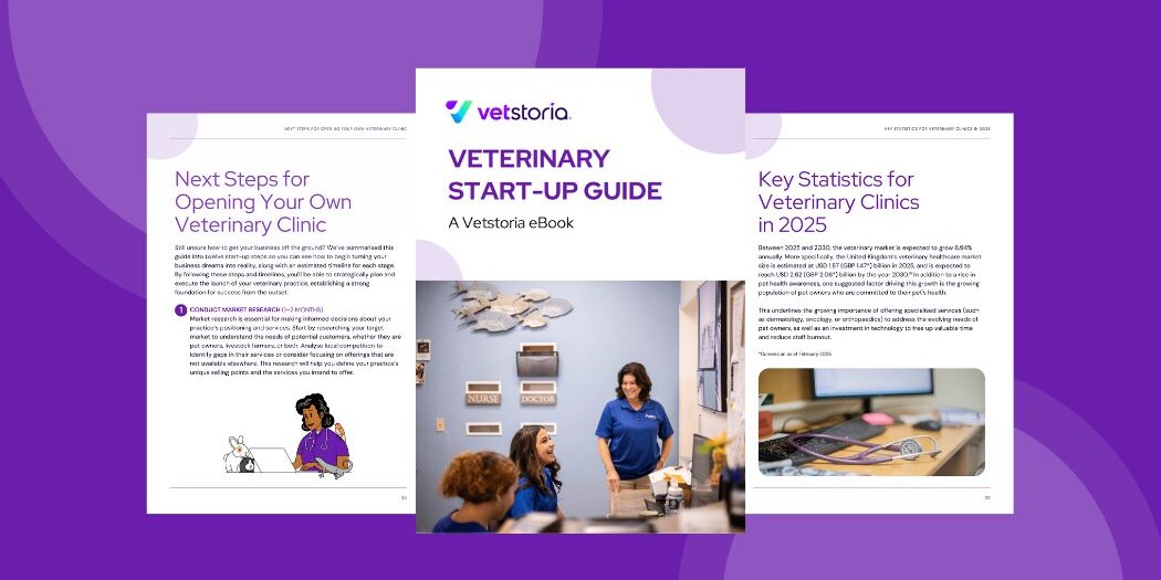 Get Vetstoria Veterinary Start-Up eGuide