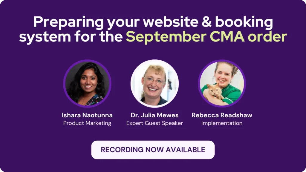 2026 CMA compliance with Vetstoria webinar - preparing yout website and online booking system